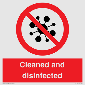 Cleaned and disinfected